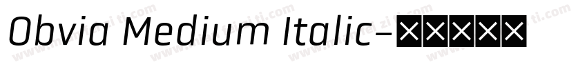 Obvia Medium Italic字体转换